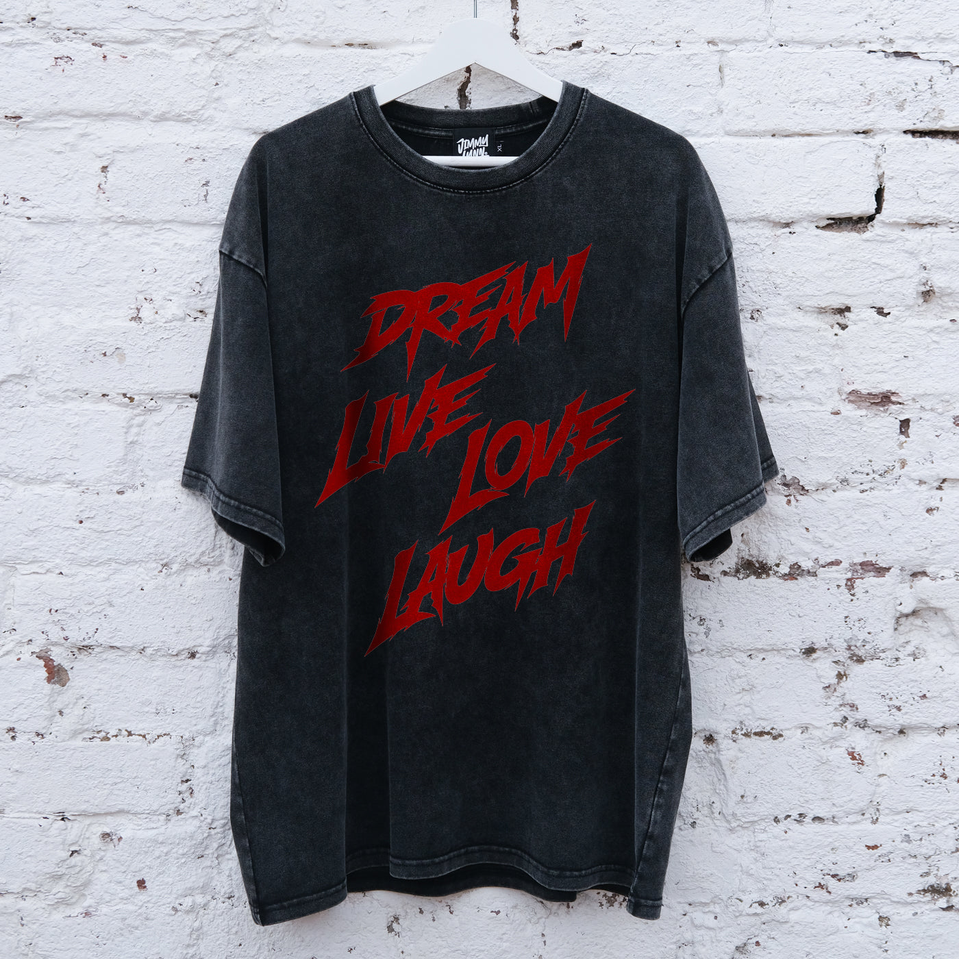 Dream live love laugh - Snow Washed Oversized
